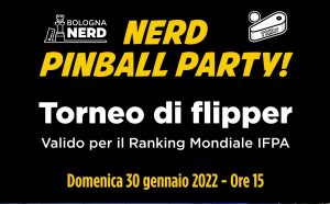 Nerd Pinball Party! @ Bologna Nerd
