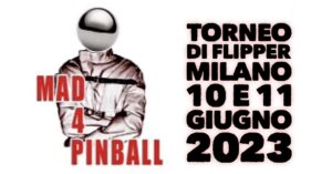 Mad 4 Pinball 2023